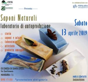 Sabato 13 aprile 2019 CEA e Legambiente Manduria presentano “Il Sapone Naturale: incontro sull’autoproduzione”